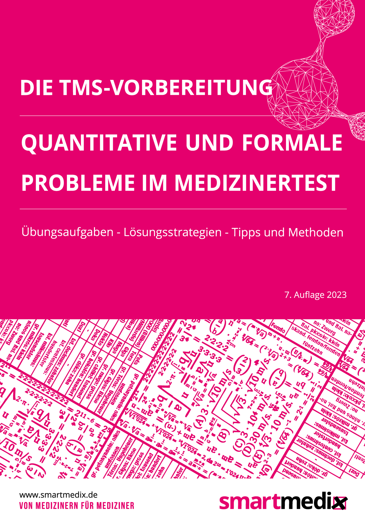 Die TMS-Vorbereitung 2024: Quantitative und formale Probleme im Medizinertest