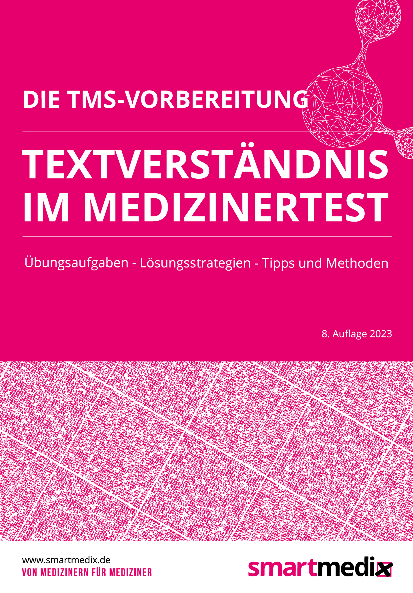Die TMS-Vorbereitung 2024: Textverständnis im Medizinertest
