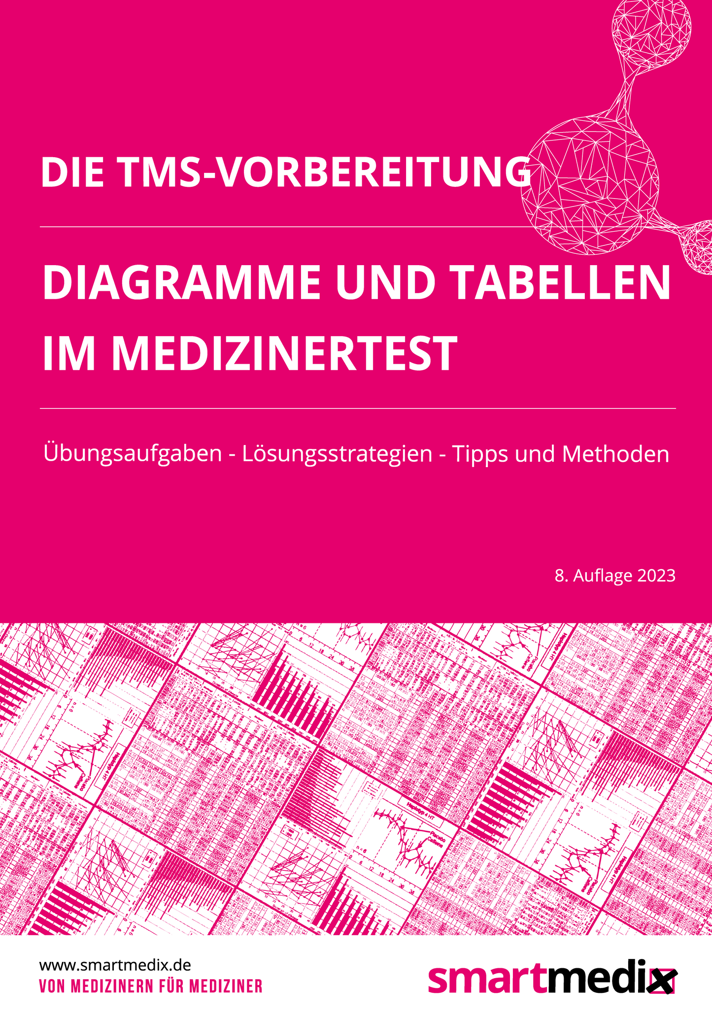 Die TMS-Vorbereitung 2024: Diagramme und Tabellen im Medizinertest
